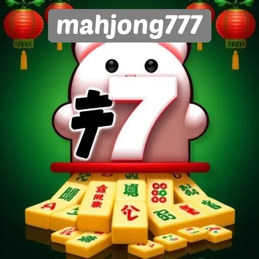 Keunggulan dan Fitur Menarik Mahjong777