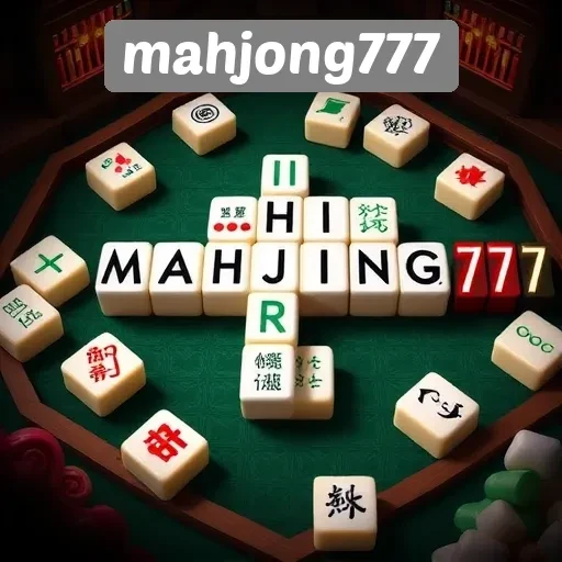 Mengapa Mahjong777 Menjadi Pilihan Utama Pecinta Mahjong