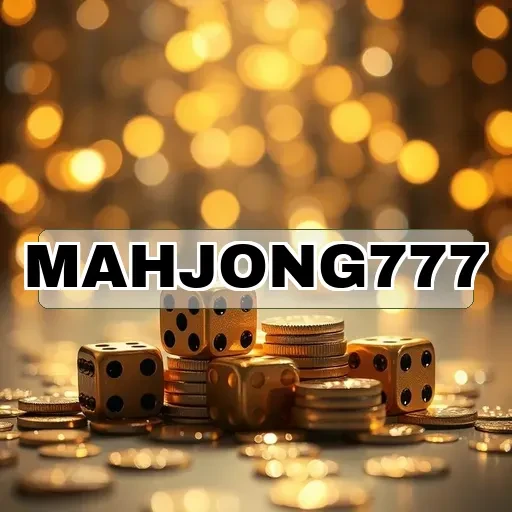 mahjong777: Game Multiplayer Seru dan Menyenangkan untuk Semua