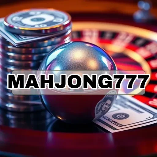 mahjong777: Keasyikan Tak Terbatas di Permainan Puzzler Menarik